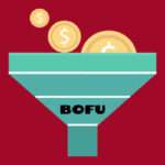 BOFU: la parte inferior del funnel de ventas o fase de decisión